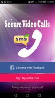SECURE VIDEO CALLS FREE Plakat