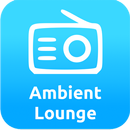 Ambient Lounge Radio APK
