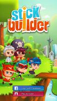 Stick Builder poster