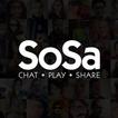 SoSa - Chat Play Share