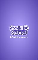 Social School Multibranch ポスター