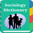 Sociology Dictionary