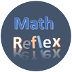 Math Reflex