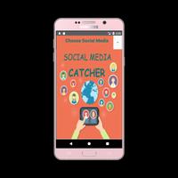 Social Media Catcher - Easy, Simple and Fast ポスター