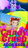 Guides Candy-Crush SODA Saga Plakat