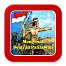 Mengenal Sejarah Pahlawan Nasional APK