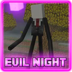 Evil Night Addon for Minecraft アプリダウンロード