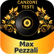 Max Pezzali Testi-Canzoni