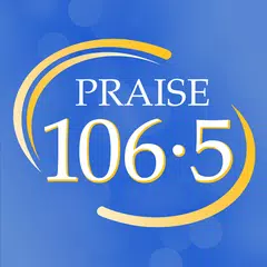 PRAISE 106.5 アプリダウンロード