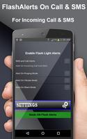 Flash Alerts ON Call And SMS with Flashlight screenshot 1