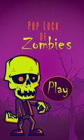 Pop Lock of Zombies -Halloween poster