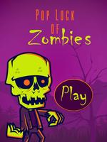 Pop Lock of Zombies -Halloween capture d'écran 3