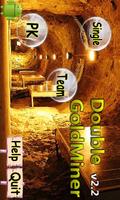 Double GoldMiner Affiche