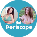 Hot Periscope Live Video APK