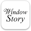 ”Window Story