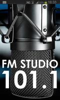 FM STUDIO 101.1 poster