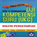 Bocoran Soal UKG Terbaru 2018 (Lengkap+Rahasia)