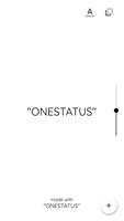 "ONESTATUS" poster