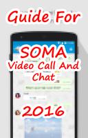 Free SOMA Video Call Guide Ekran Görüntüsü 2
