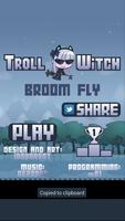TrollWitch - Broom Fly Poster