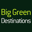 Big Green Destinations