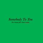 Somebody To You Lyrics-icoon