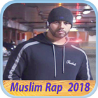 Muslim Rap Maroc 2018 اغاني مسلم icône