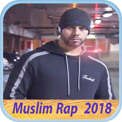 Muslim Rap Maroc 2018 اغاني مسلم APK for Android Download