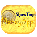 ShowTime MoneyApp APK