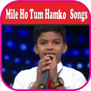 Mile Ho Tum Hamko Songs APK