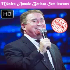 Amado Batista Musica Sem internet 2018