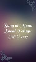 Poster Songs of Nenu Local Telugu MV