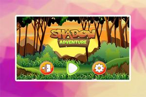 Shadow Adventure الملصق