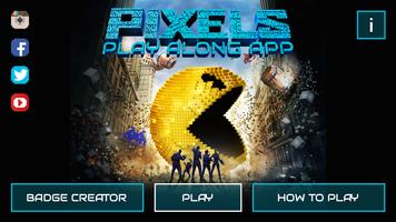 Pixels Play Along Game Affiche