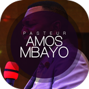 Pasteur Amos Mbayo APK