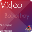 Video Boboiboy