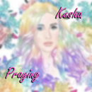 Kesha Praying 2018 aplikacja