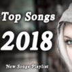 Top Song 2018 - New Songs Playlist