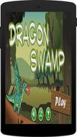 Dragon Swamp Affiche