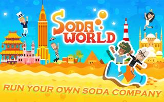 Soda World - Your Soda Inc plakat