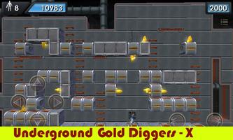 Underground Gold Diggers - X capture d'écran 2