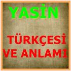 Türkçe Yasin(Yasin-i Şerif) 아이콘