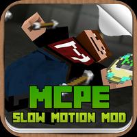 Slow Motion Mod Affiche