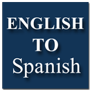 English To Spanish Translator & Dictionary APK