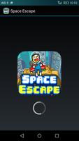 Space Escape Skill Game poster