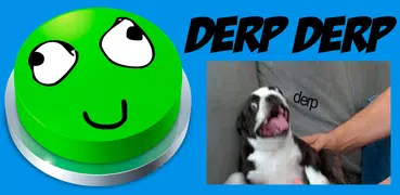 Derp Meme Button
