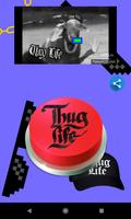 Thug Life Button Poster