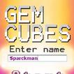 Gem Cubes