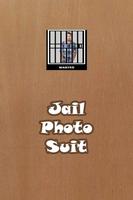 Jail Photo Suit Affiche
