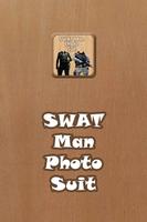 SWAT Man Photo Suit 海报